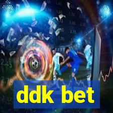 ddk bet